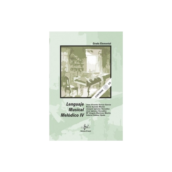 LENGUAJE MUSICA MELODICO IV ED. SI BEMOL