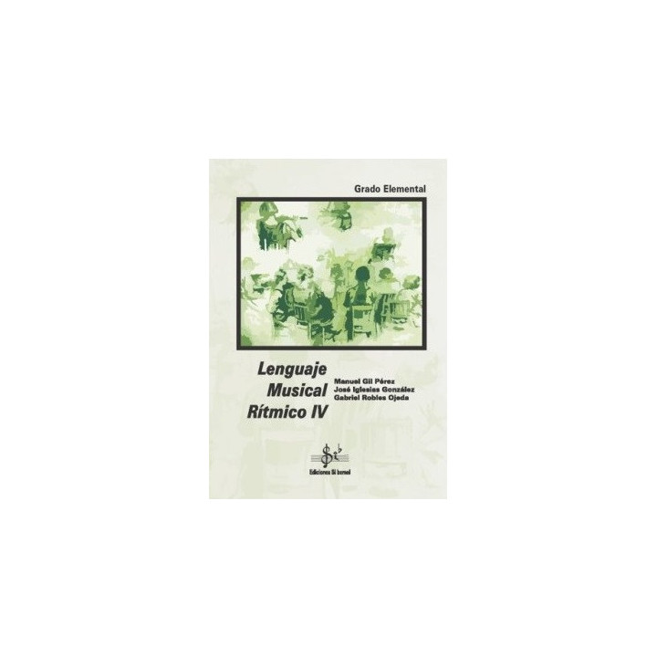 LENGUAJE MUSICAL RITMICO IV ED. SI BEMOL
