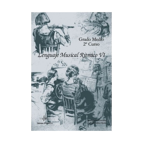 LENGUAJE MUSICAL RITMICO VI ED. SI BEMOL
