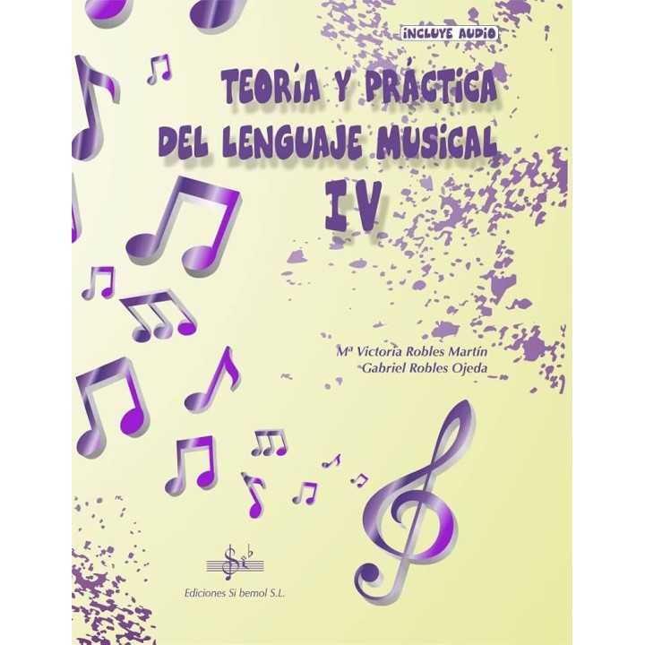 TEORIA Y PRACTICA DEL LENGUAJE MUSICAL 4 SI BEMOL (CAZORLA)